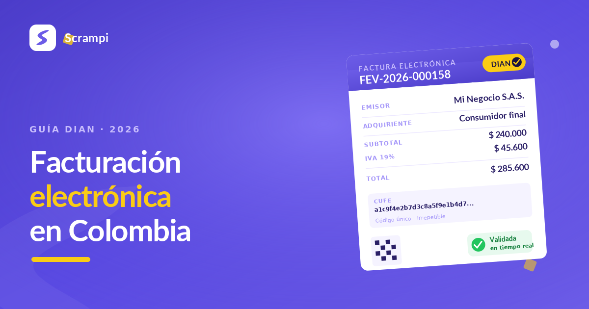 Guía DIAN 2026: cómo facturar electrónicamente en Colombia