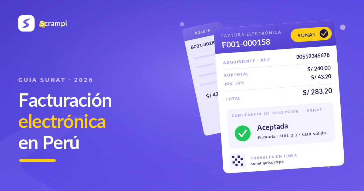 Guía SUNAT 2026: cómo facturar electrónicamente en Perú — factura validada con CDR