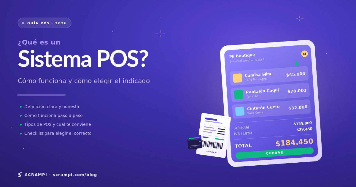 Qué es un sistema POS — guía 2026 para comercios